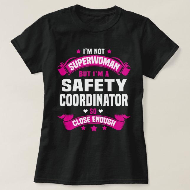 Safety Coordinator T-Shirt (Design Front)