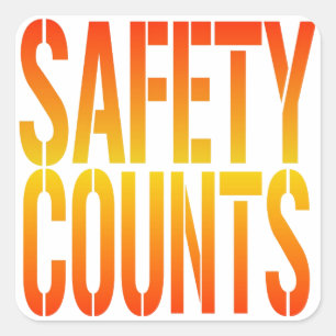 Safety Counts Square Sticker
