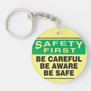 Safety First, Be Aware Key Ring
