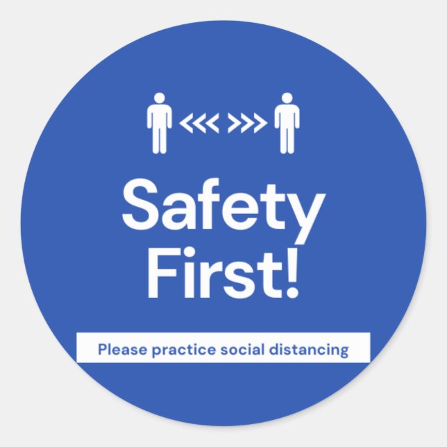 Safety First! Classic Round Sticker (Front)