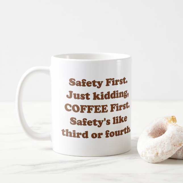 Safety First Coffee Mug (With Donut)
