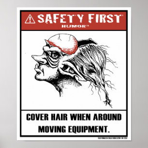 Safety First Humor-Cover Hair Poster