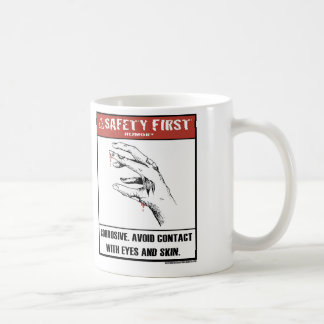 Safety First Humour-Corrosive Mug