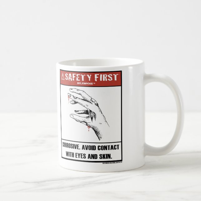 Safety First Humour-Corrosive Mug (Right)