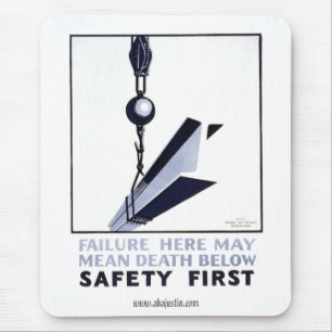Safety First Mousepad