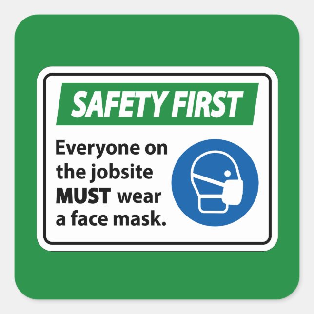 Safety First Square Sticker (Front)