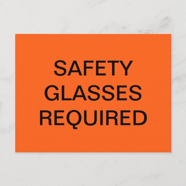 SAFETY GLASSES REQUIRED SAFETY ORANGE POSTER POSTCARD (Front)