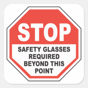 Safety Glasses Required Square Sticker