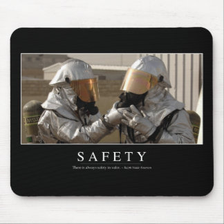 Safety: Inspirational Quote Mouse Mat