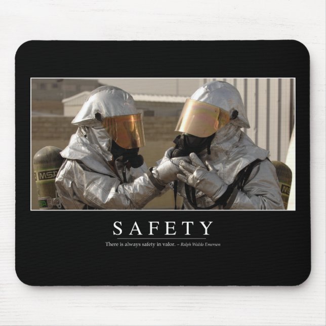 Safety: Inspirational Quote Mouse Mat (Front)