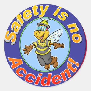 Safety is no accident. classic round sticker