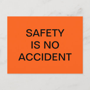 SAFETY IS NO ACCIDENT SAFETY ORANGE POSTER POSTCARD