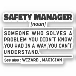Safety Manager Noun Retired Worker Funny