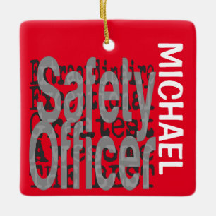 Safety Officer Extraordinaire CUSTOM Ceramic Ornament