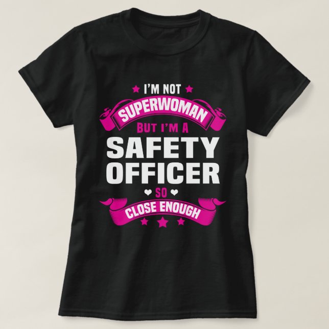 Safety Officer T-Shirt (Design Front)