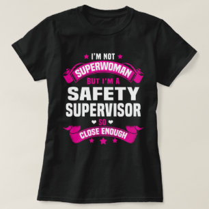 Safety Supervisor T-Shirt