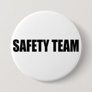 SAFETY TEAM AWARNESS 7.5 CM ROUND BADGE