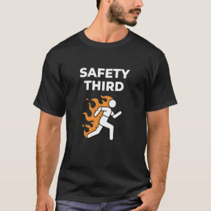 Safety Third Funny Parody Running Humour T-Shirt