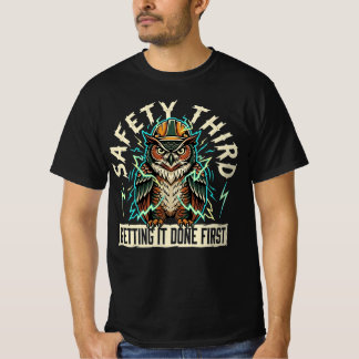 Safety Third Getting It Done First Blue Collar T-Shirt