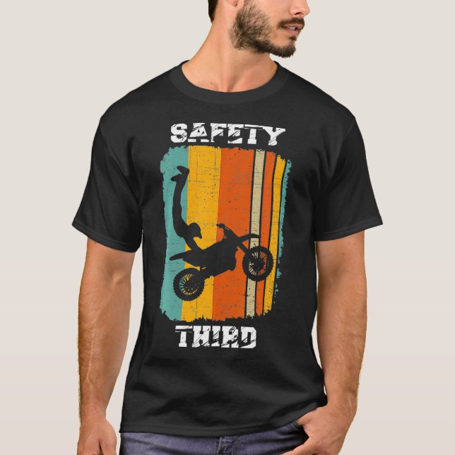 Safety Third Motocross Dirt Biking Stunt Retro Sun T-Shirt (Front)