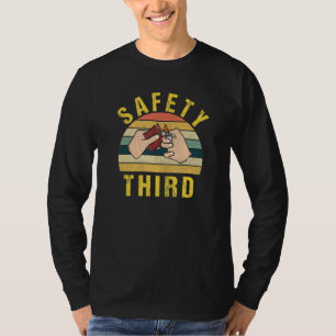 Safety Third Warning Fireworks Firecrackers 4th Of T-Shirt