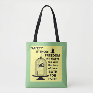 Safety vs Freedom Tote Bag