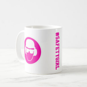 #SafetyGirl branded merchandise Coffee Mug