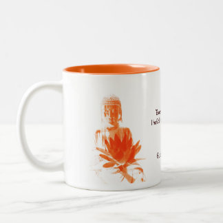 saffron Buddha Gautama with quote about tea cup