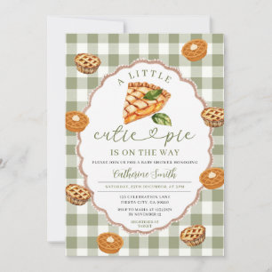 Sage A Little Cutie Pie Is on the Way Baby Shower Invitation