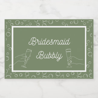 Sage Bridesmaid Bubbly Mini Sparkling Wine Lab Label