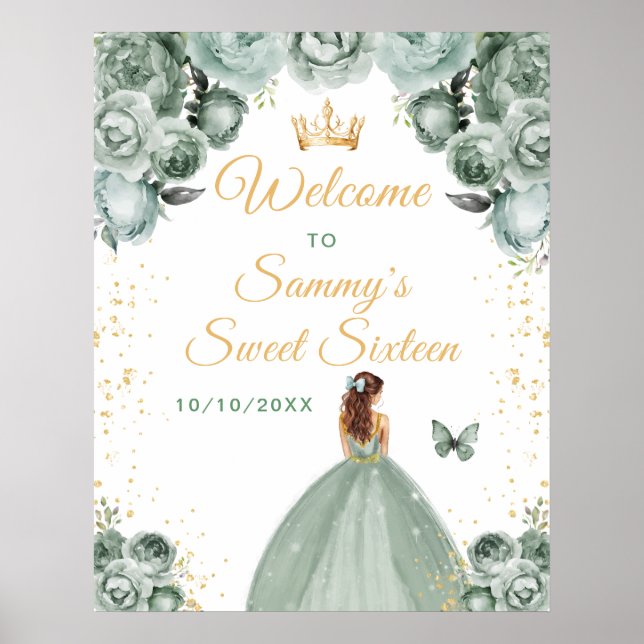 Sage Brown Hair Princess Sweet Sixteen Welcome Poster (Front)