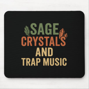 Sage Crystals Trap Music Mouse Mat