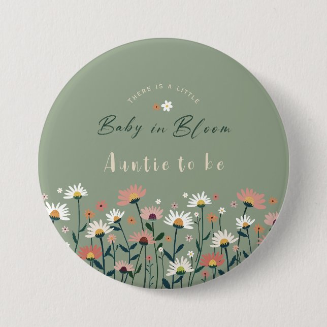Sage Green Baby in Bloom Shower Auntie To Be 7.5 Cm Round Badge (Front)