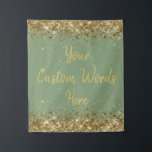 Sage Green Backdrop Birthday Party Photo Booth Tapestry<br><div class="desc">custom backdrop for photo booth,  birthday party twinkle 15th 18th,  glitter anniversary sweet 16 16th,  personalised 30th 21st 25th 35th,  bridal shower hen do wedding,  boy son man husband daughter,  girl wife prop bachelorette sparkle,  quinceanera 40th 50th 60th 70th,  bride sparkly vow renewal graduation,  grad dark sage green gold</div>