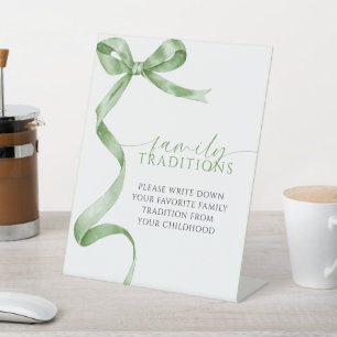 Sage Green Bow Favourite Family Traditions Game Pedestal Sign