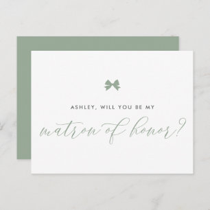 Sage Green Bow Will You Be My Matron of Honor Card