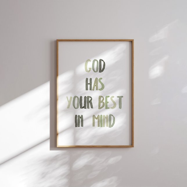 Sage green God has your best in mind poster (Creator Uploaded)