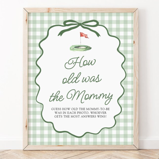 Sage Green Golf Gingham How old was the Mummy Sign (Sage Green Golf Gingham How old was the Mommy Sign)