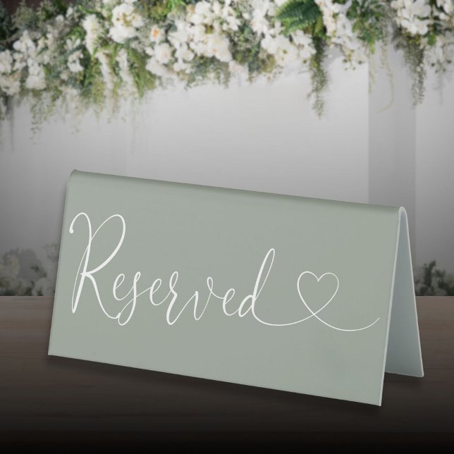 Sage Green Heart Script Reserved (Sage Green Heart Script Reserved Table Tent Sign)