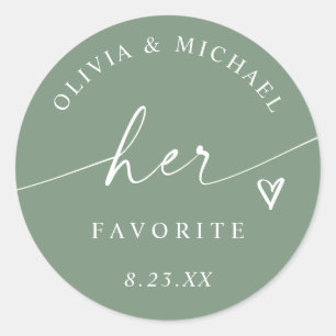 Sage Green Her Favorite Script Wedding Treat Bag Classic Round Sticker