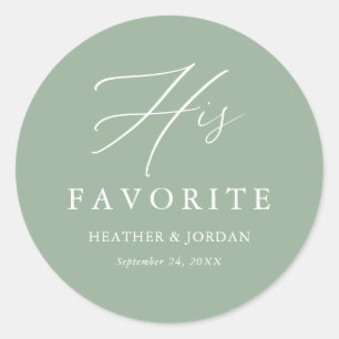 Sage Green His Favourite Wedding Treat Box Classic Round Sticker