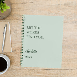 Sage green inspirational quote writing notebook