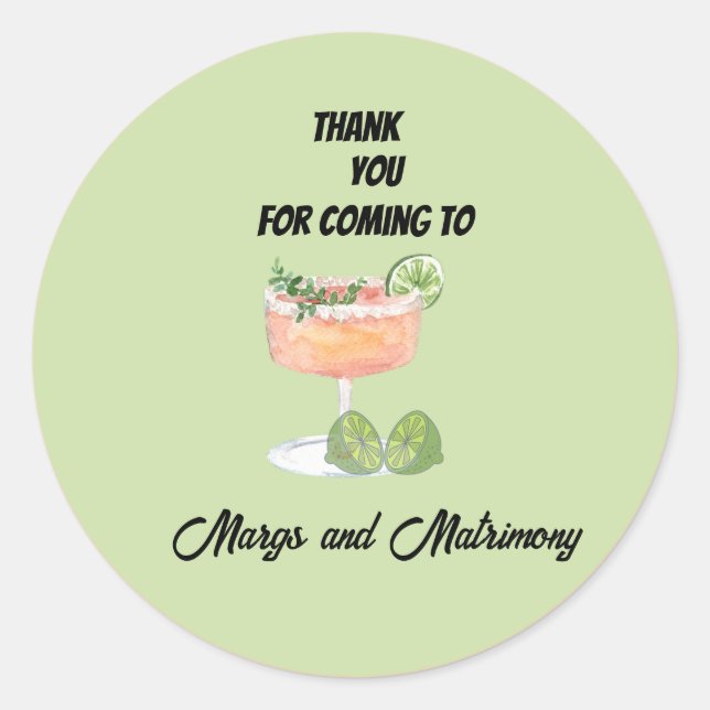  sage green margs and matrimony thank you classic round sticker (Front)