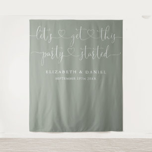 Sage Green Party Started Heart Script Wedding Tapestry