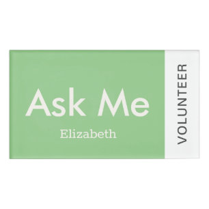 Sage green Personalised Volunteer Ask Me Magnetic Name Tag