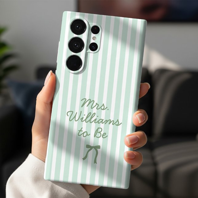 Sage Green Stripes Custom Future Mrs | Bride to Be Samsung Galaxy S22 Ultra Case (Custom Bride to Be Engagement Gift Samsung Case | Elegant Sage Green Script Future Mrs Bridal gift)
