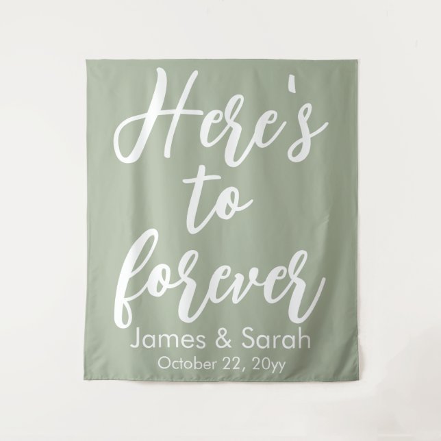 Sage Green Wedding Backdrop Here's to forever Prop Tapestry (Front)