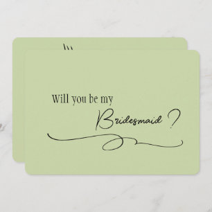 Sage Minimal Calligraphy Bridesmaid Proposal    Invitation