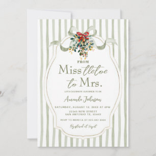 Sage Miss-tletoe to Mrs. Christmas Bridal Shower  Invitation