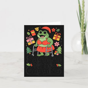 Sagging But Still Gagging Funny Christmas Frog Hol Card